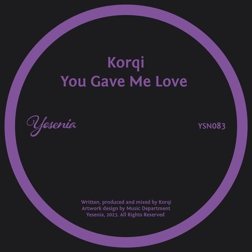 Korqi - You Gave Me Love [YSN083]